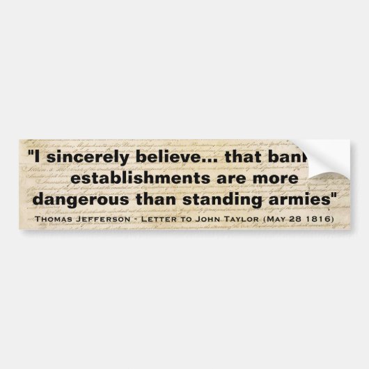 Autocollant De Voiture Les banques sont plus dangereuses que les armées (Devant)