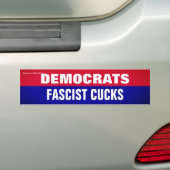 Autocollant De Voiture Les Démocrates Sont Un Sticker À Cucks Fasciste (En voiture)