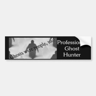 Autocollant De Voiture Les fantômes étaient les gens aussi