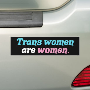Autocollant De Voiture Les femmes trans sont des femmes
