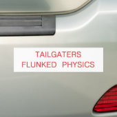 Autocollant De Voiture les tailgaters ont échoué à la physique (En voiture)