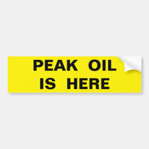 AUTOCOLLANT DE VOITURE L'HUILE DE PEAK EST ICI