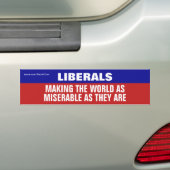 Autocollant De Voiture Liberals Are Making The World Miserable (En voiture)