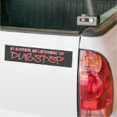 Autocollant De Voiture L'identification plutôt écoute Dubstep (Sur camion)