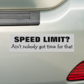 Autocollant De Voiture Limitation de vitesse ? Aucun temps pour cela (On Car)