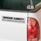 Autocollant De Voiture Limitation de vitesse ? Aucun temps pour cela (On Truck)