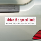 Autocollant De Voiture Limites de vitesse Parfois (On Car)