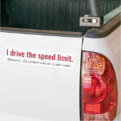 Autocollant De Voiture Limites de vitesse Parfois (On Truck)