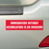 Autocollant De Voiture l'immigration sans assimilation est une invasion (En voiture)