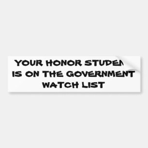 Autocollant De Voiture Liste de surveillance du gouvernement étudiant