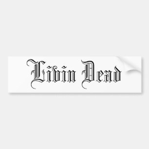 Autocollant De Voiture Livin mort