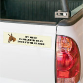Autocollant De Voiture Ma mule est un adhésif pour pare-chocs plus futé (Sur camion)