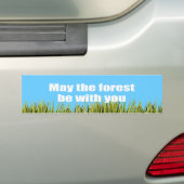 Autocollant De Voiture Mai la forêt soit avec vous - (En voiture)