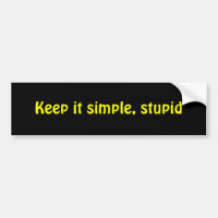 Maintenez-le simple, stupide