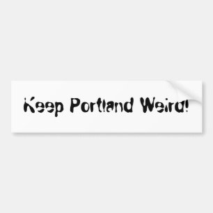 Autocollant De Voiture Maintenez Portland étrange !
