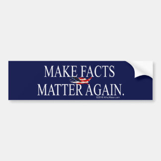 Autocollant De Voiture Make Facts Matter Again