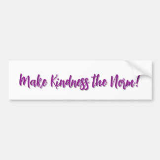 Autocollant De Voiture Make Kindness the Norm!