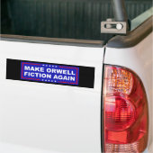 Autocollant De Voiture Make Orwell Fiction Again (Sur camion)