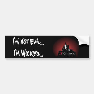 Autocollant De Voiture Mal de la citadelle Sticker1-Not… je suis mauvai