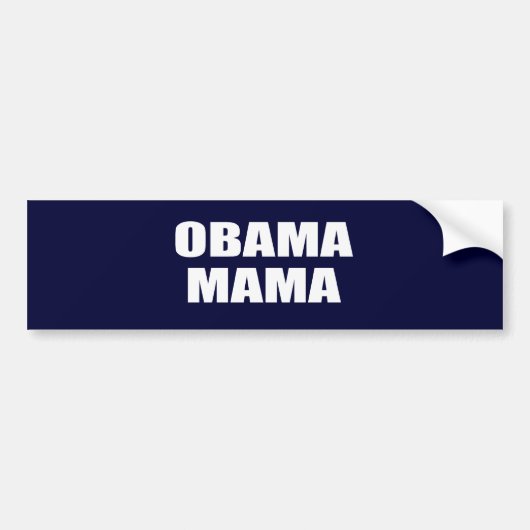 AUTOCOLLANT DE VOITURE MAMAN D'OBAMA (Devant)