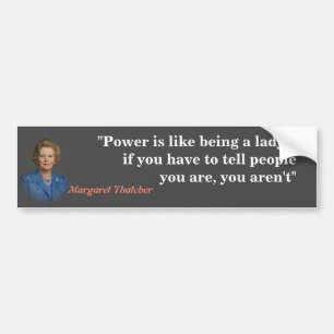 Autocollant De Voiture Margaret Thatcher Quote On Power Bumper Sticker