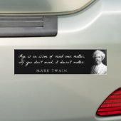 Autocollant De Voiture Mark Twain - l'âge est une question d'esprit (En voiture)