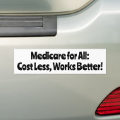 Autocollant De Voiture Medicare for All : Coûte moins, fonctionne mieux ! (En voiture)