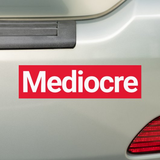Autocollant De Voiture Médiocre (En voiture)