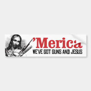 Autocollant De Voiture Merica - Nous avons des armes et Jésus - Humour l