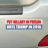 Autocollant De Voiture Mettez Hillary en prison - votez l'atout en 2016 - (En voiture)