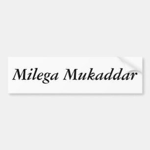 Autocollant De Voiture Milega Mukaddar