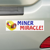 AUTOCOLLANT DE VOITURE MIRACLE DE MINEUR ! (En voiture)