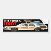 AUTOCOLLANT DE VOITURE MITT ROMNEY… ADHÉSIF POUR PARE-CHOCS D'IDIOT (Devant)