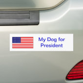 Autocollant De Voiture "Mon chien pour le président. " (En voiture)