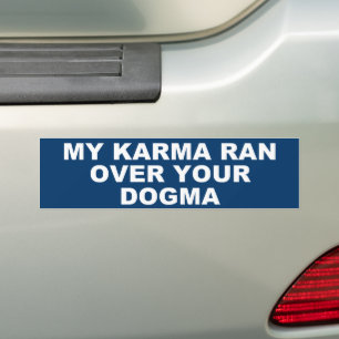 AUTOCOLLANT DE VOITURE MON KARMA A SURMONTÉ TON DOGMA
