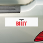 Autocollant De Voiture Mon nom est Billy (En voiture)