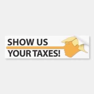 Autocollant De Voiture Montrez-nous vos impôts (sur le blanc)