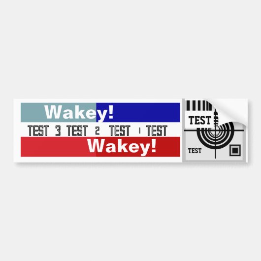 Autocollant De Voiture Motif d'essai Wakey Wakey (Devant)
