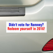 Autocollant De Voiture N'a pas voté pour Romney ? Rachetez-vous en 2016 (En voiture)