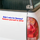Autocollant De Voiture N'a pas voté pour Romney ? Rachetez-vous en 2016 (Sur camion)