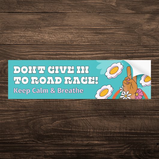 Autocollant De Voiture Ne cède pas à la rage de la route