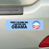 AUTOCOLLANT DE VOITURE NE ME BLÂMEZ PAS, J'A VOTÉ POUR OBAMA (En voiture)