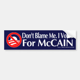 Autocollant De Voiture Ne me blâmez pas que j'ai voté pour McCain