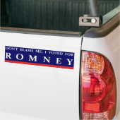 AUTOCOLLANT DE VOITURE NE ME BLÂMEZ PAS QUE J'AI VOTÉ POUR ROMNEY (Sur camion)