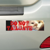 Autocollant De Voiture Ne pas Tailgate - Je vous regarde (En voiture)