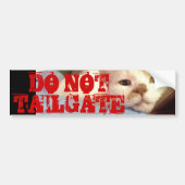 Autocollant De Voiture Ne pas Tailgate - Je vous regarde (Devant)