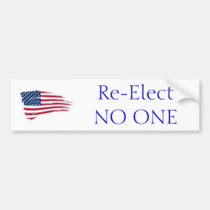 Autocollant De Voiture Ne réélisez UNIQUE Bumpersticker