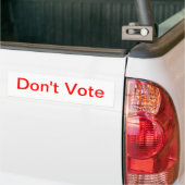Autocollant De Voiture Ne votez pas (Sur camion)