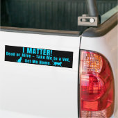 Autocollant De Voiture Neon Blue "I Matter" Bumper Sticker (Sur camion)