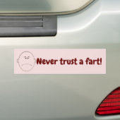 Autocollant De Voiture Never Trust A Fart! Bumper Sticker (En voiture)